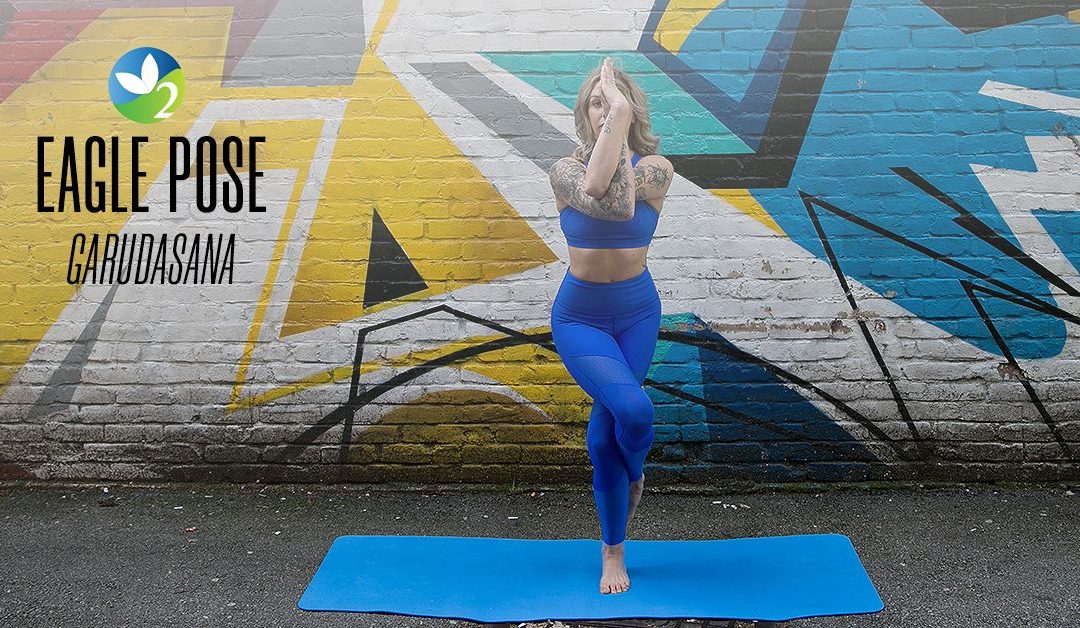 Pose of the Week Guide: Eagle Pose/Garudasana