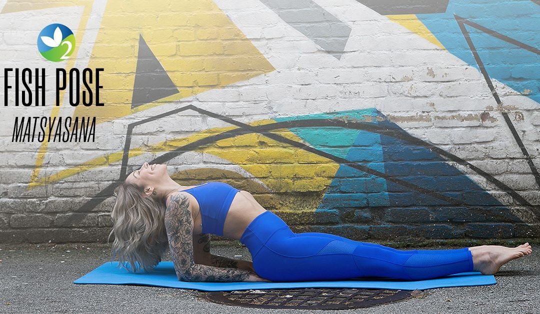 Pose of the Week Guide: Fish Pose