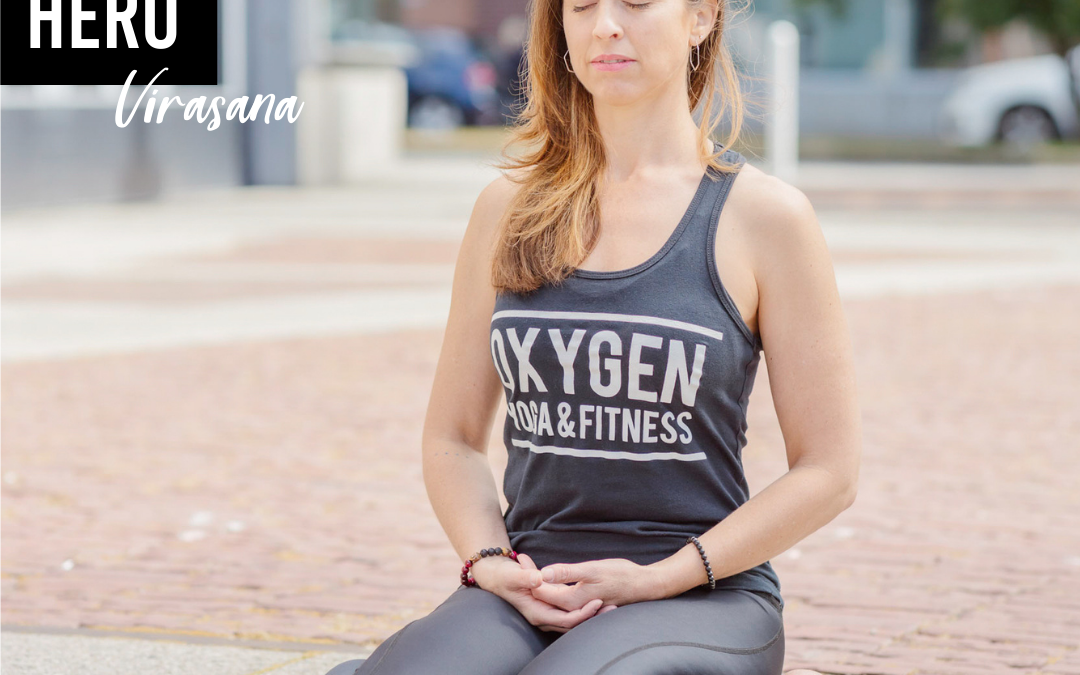 Pose of the Week Guide: Heros Pose/Virasana