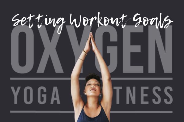 Ready, Set, Goals!  Setting Workout Goals starts now!